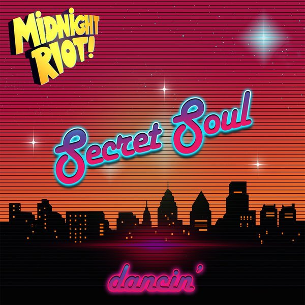 Dancin' – Secret Soul cover artwork