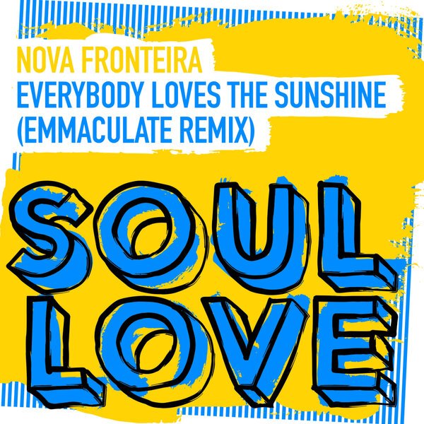 Nova Fronteira – Everybody Loves The Sunshine cover artwork