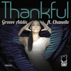Thankful – Groove Addix feat Chanelle cover artwork
