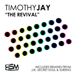 The Revival – Timothy Jay feat John Julius Knight cover artwork