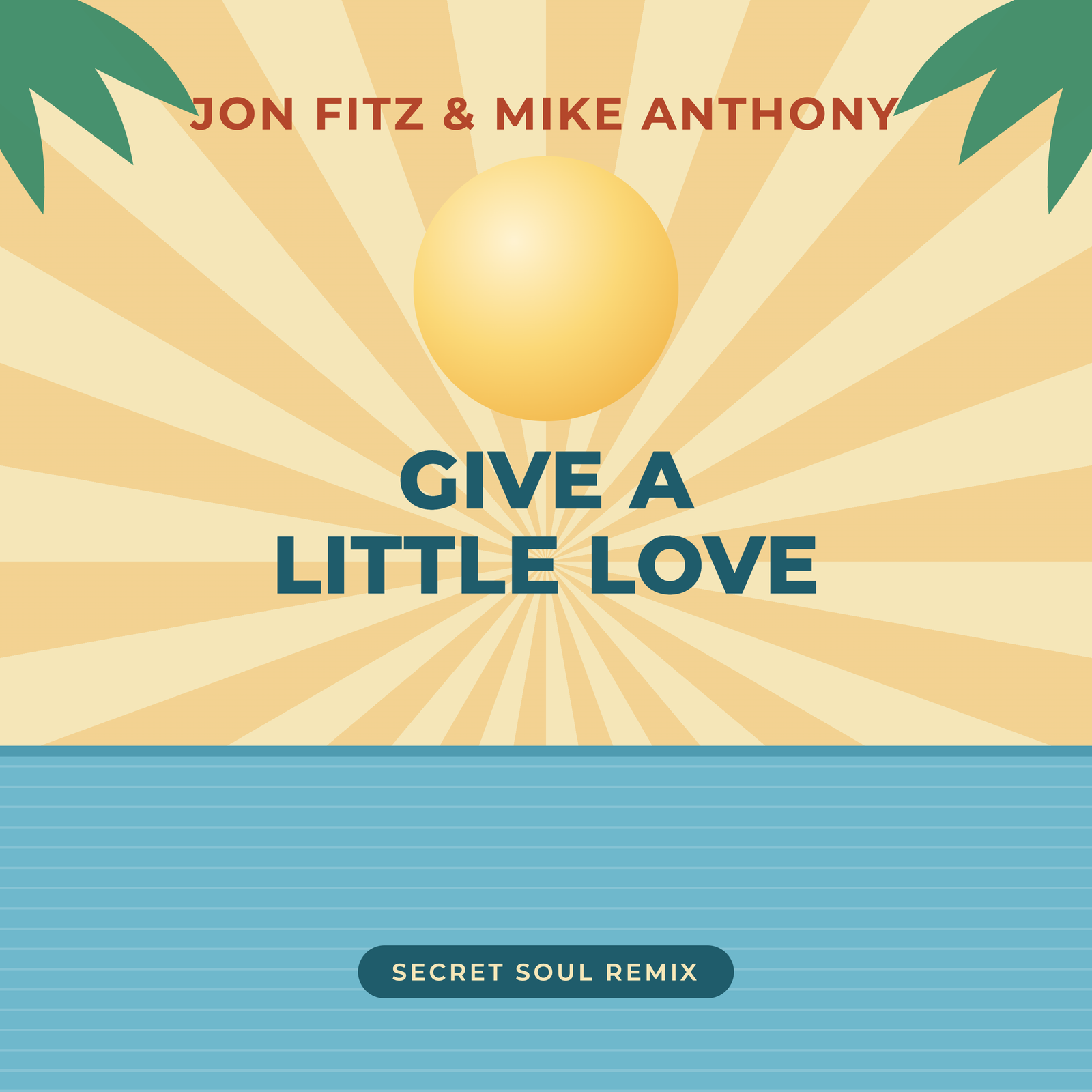 Give A Little Love – Jon Fitz & Mike Anthony cover artwork